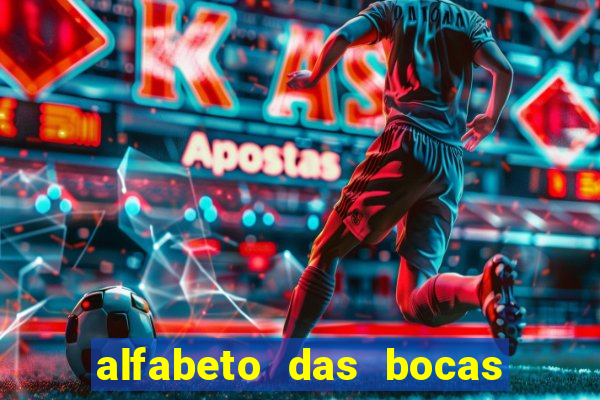 alfabeto das bocas para imprimir pdf